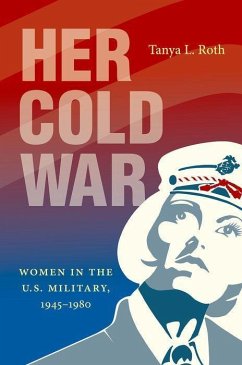 Her Cold War - Roth, Tanya L