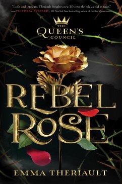 Rebel Rose - Theriault, Emma