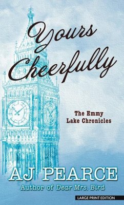 Yours Cheerfully - Pearce, A. J.