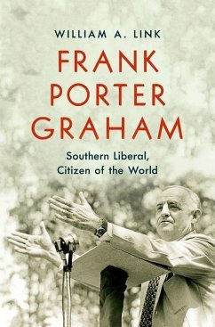 Frank Porter Graham - Link, William A