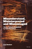Misunderstood, Misinterpreted and Mismanaged (eBook, ePUB)