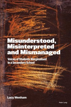 Cover Misunderstood, Misinterpreted and Mismanaged (eBook, ePUB)