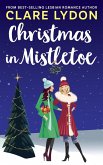 Christmas In Mistletoe (eBook, ePUB)