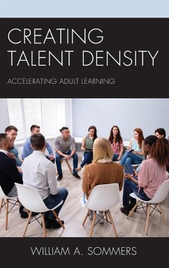 Creating Talent Density - Sommers, William A.