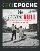 GEO Epoche 102/2020 - Die Stunde Null (eBook, PDF)