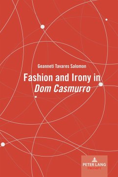 Cover Fashion and Irony in «Dom Casmurro» (eBook, ePUB)