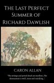 The Last Perfect Summer of Richard Dawlish