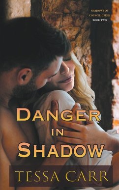 Danger in Shadow - Carr, Tessa