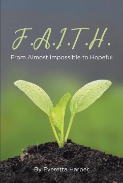 Cover F.A.I.T.H. (eBook, ePUB)