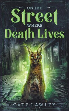 On the Street Where Death Lives - Lawley, Cate