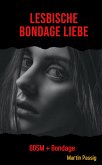 Lesbische Bondage Liebe (eBook, ePUB)