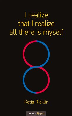 I realize that I realize all there is myself (eBook, ePUB) - Ricklin, Katia