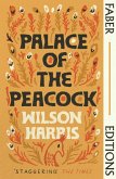 Palace of the Peacock (Faber Editions) (eBook, ePUB)