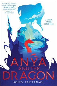 Anya and the Dragon - Pasternack, Sofiya