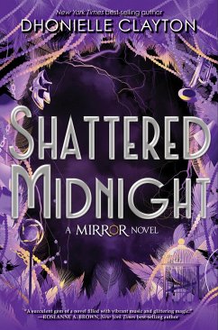 Shattered Midnight-The Mirror, Book 2 - Clayton, Dhonielle