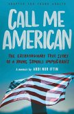 Call Me American (Adapted for Young Adult)