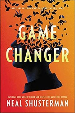 Game Changer - Shusterman, Neal
