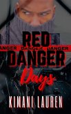 Red Danger Days (Secrets From the Bridge) (eBook, ePUB)