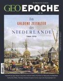 GEO Epoche 101 - Das Goldene Zeitalter der Niederlande (eBook, PDF)