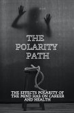The Polarity Path (eBook, ePUB)