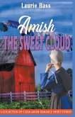 Amish The Sweet Cloud