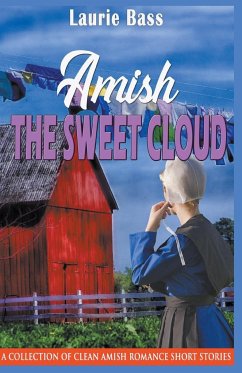 Amish The Sweet Cloud - Bass, Laurie