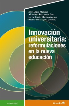 Cover Innovación universitaria: reformulaciones en la nueva educación (eBook, PDF)