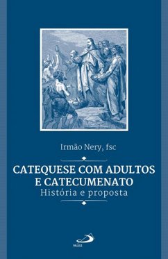Cover Catequese com adultos e catecumenato (eBook, ePUB)