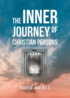 The Inner Journey of Christian Persons (eBook, ePUB) - Haines, David