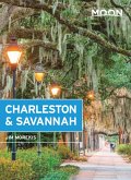 Moon Charleston & Savannah (eBook, ePUB)