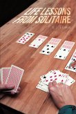 Life Lessons From Solitaire (eBook, ePUB)