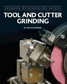 Tool and Cutter Grinding (eBook, ePUB)