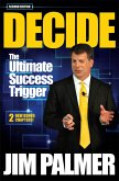 Decide - The Ultimate Success Trigger (eBook, ePUB) Decide - The Ultimate Success Trigger (eBook, ePUB)