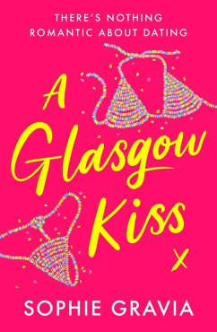 A Glasgow Kiss (eBook, ePUB) - Gravia, Sophie