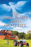 The Long Bumpy Road of My Life (eBook, ePUB)