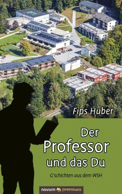 Der Professor und das Du (eBook, ePUB) - Huber, Fips