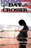 Day Crosser