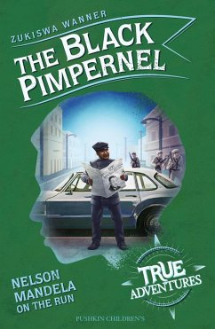 The Black Pimpernel (eBook, ePUB) - Wanner, Zukiswa