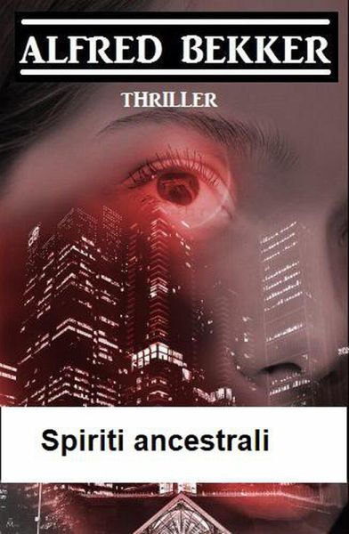 Spiriti ancestrali (eBook, ePUB) Spiriti ancestrali (eBook, ePUB)