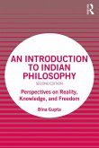 An Introduction to Indian Philosophy (eBook, ePUB)