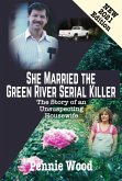 She Married the Green River Serial Killer: The Story of an Unsuspecting Housewife (eBook, ePUB)