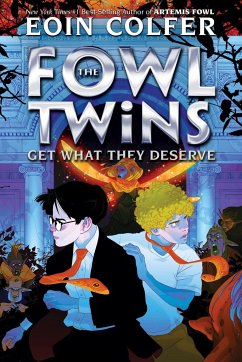 The Fowl Twins Get What They Deserve - Colfer, Eoin