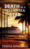 Death of a Telenovela Star: A Novella