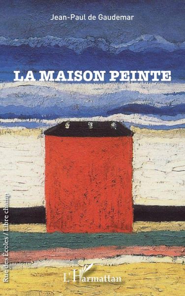 La maison peinte La maison peinte