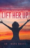Lift Her Up (eBook, ePUB)