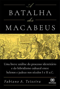 Cover A Batalha dos Macabeus (eBook, ePUB)