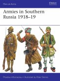 Armies in Southern Russia 1918-19 (eBook, ePUB)