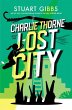 Charlie Thorne and the Lost City - Bild 1
