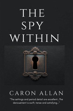 The Spy Within - Allan, Caron