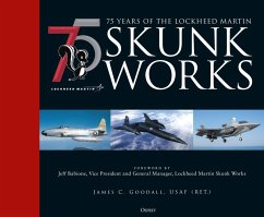 75 years of the Lockheed Martin Skunk Works (eBook, ePUB) Cover 75 years of the Lockheed Martin Skunk Works (eBook, ePUB)
